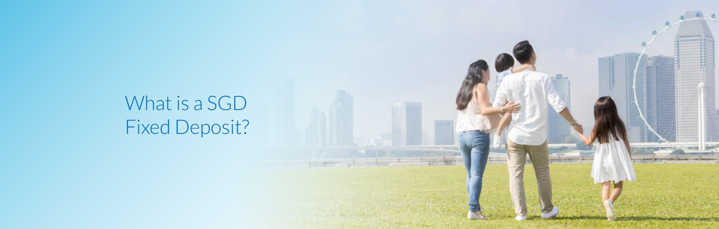 SGD Fixed Deposits